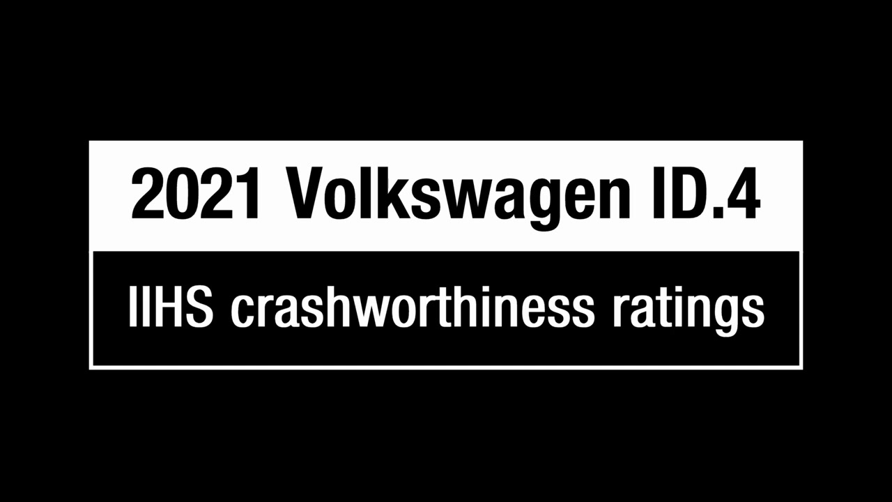 2021 Volkswagen ID.4 IIHS crashworthiness tests