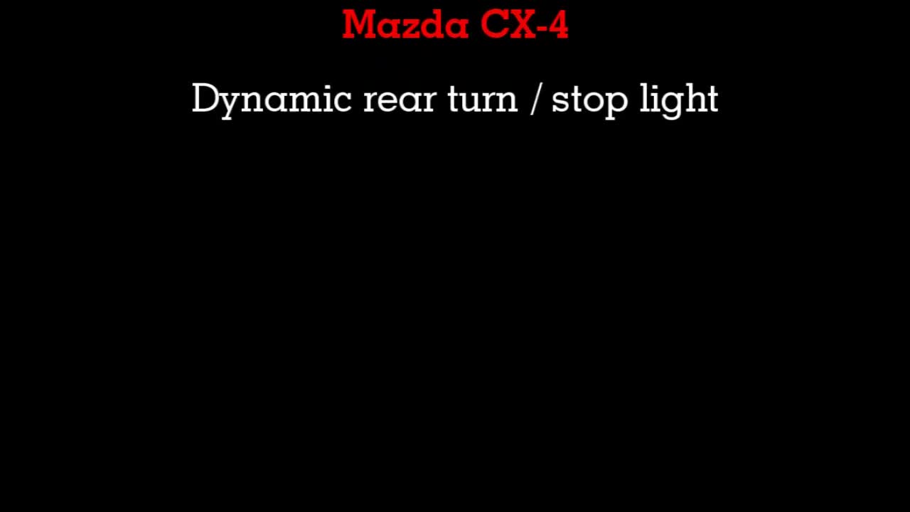 2019年马自达CX-4 _ DYNAMIC后轮TURN - STOP灯改装